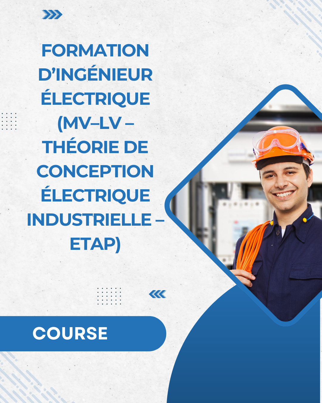 Formation d’Ingénieur Électrique (MV–LV – Théorie de Conception Électrique Industrielle – ETAP)