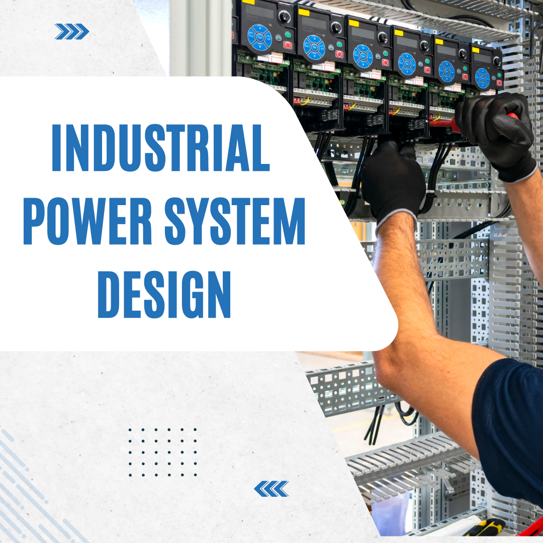 Industrial Power System Design