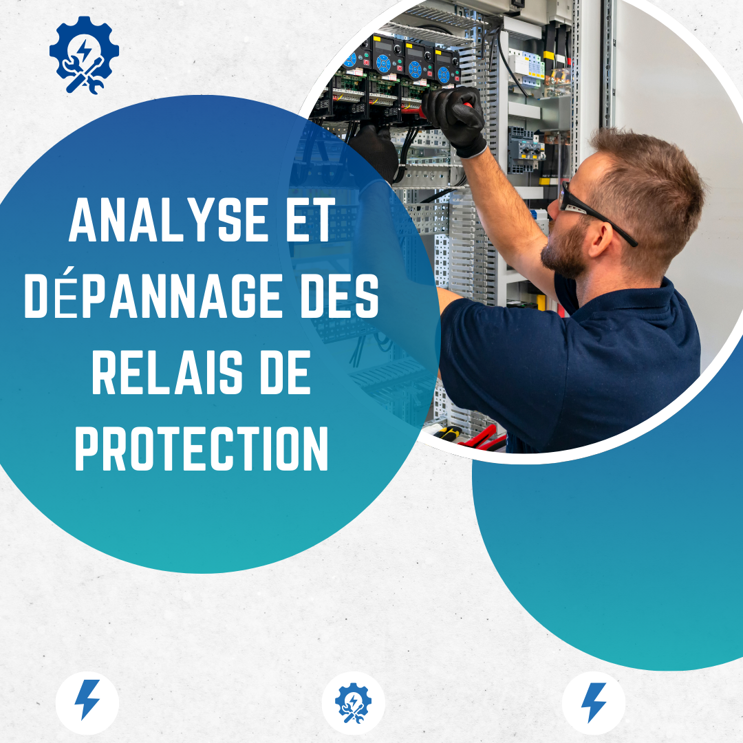 Analyse et Dépannage des Relais de Protection
