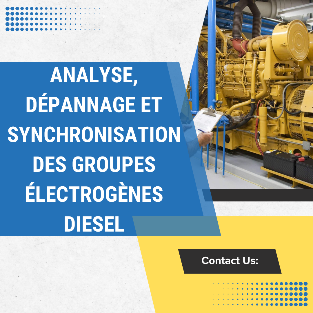 Analyse, Dépannage et Synchronisation des Groupes Électrogènes Diesel